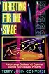 Directing for the Stage: A Workshop Guide of 42 Creative Training Exercises and Projects