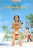 La Grande Terre, tome 6 : Le Fond du Monde