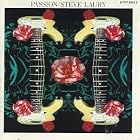 Passion by  Steve Laury 