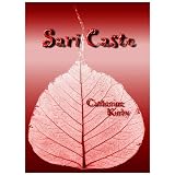 Sari Caste ~ Catherine Kirby