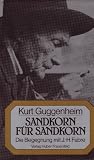 Produkt-Bild: Snadkorn f&uuml;r Sandkorn. Die Begegnung mit J.-H. Fabre