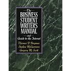 Click here to buy The Business Student Writer's Manual and Guide to the Internet by  Thomas P. Bergman, Stephen M. Garrison, and Gregory M. Scott.