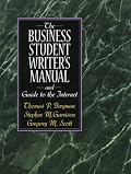 The Business Student Writer's Manual and Guide to the Internet