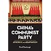 China's Communist Party: Atrophy and Adaptation