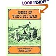  Songs of the Civil War  by Irwin Silber