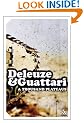 A Thousand Plateaus: Capitalism and Schizophrenia (Continuum Impacts No. 21)