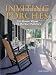 Book Inviting Porches: 210 Home Plans With Perfect Porches