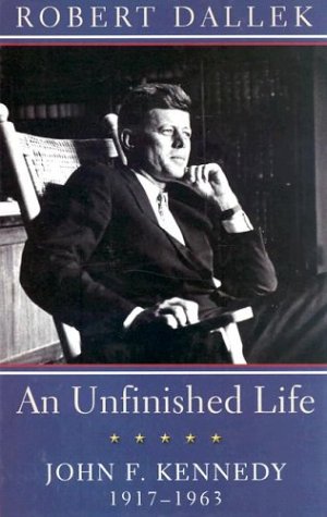 An Unfinished Life: John F. Kennedy 1917-1963 [Large Print]