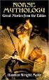 Norse Mythology: Great Stories from the Eddas