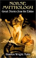 Norse Mythology: Great Stories from the Eddas