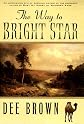 The Way to Bright Star