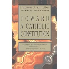 Toward A Catholic Constitution