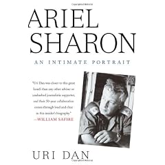 Ariel Sharon: An Intimate Portrait