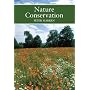 Nature Conservation (New Naturalist)