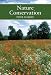 Book Nature Conservation (Collins New Naturalist)
