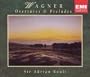 Wagner: Overtures & Preludes