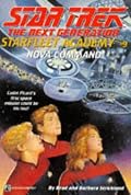 Nova Command (Star Trek the Next Generation: Starfleet Academy, No. 9)