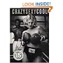 Crazy Sexy Cool (Us Magazine & Rolling Stone)