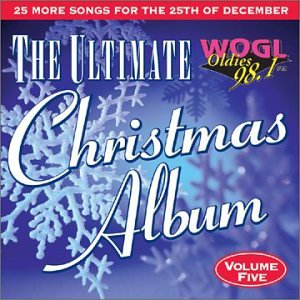 CD-Charts  Search : Ultimate Christmas Album 5: Wogl 98.1 Philadelphia