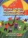 Healing Activities For Children In Grief: Activities Suitable For Support Groups With Grieving Children, Preteens And Teens