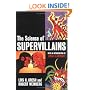 The Science of Supervillains
