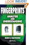 Fingerprints: Analysis and Understanding