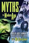 Myths for the Modern Age: Philip Jose Farmer's Wold Newton Universe