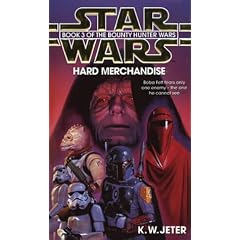 Hard Merchandise (Star Wars: The Bounty Hunter Wars)