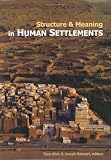 Structure and Meaning in Human Settlement