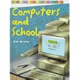 Computers and School (Log on to Computers)