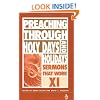 Preaching Through Holy Days and Holidays (Sermons That Work, 11)