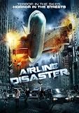 Airline Disaster [DVD]