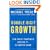 Double-Digit Growth: How Great Companies Achieve It--No Matter What