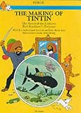 The Making of Tintin: The secret of the Unicorn. Red Rackham's treasure