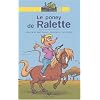 Le Poney de Ralette