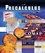 Precalculus: Modeling Our World, Preliminary Edition (Comap, the Consortium for Mathematics and Its Applications) by COMAP ISBN 0716743590