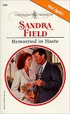 Remarried in Haste