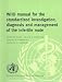 WHO Manual for the Standardized Investigation, Diagnosis and Management of the Infertile Male