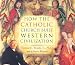 How the Catholic Church Built Western Civilization [UNABRIDGED] by Thomas E., Jr. Woods ISBN 0786177446