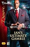Ian's Ultimate Gamble (Silhouette Desire)