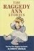 The Raggedy Ann Stories: The Very First Raggedy Ann Stories