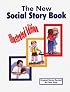 The New Social Story Book : Illustrated Edition
