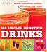 100 Health-Boosting Drinks (Hamlyn)