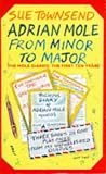 Adrian Mole, From Minor to Major