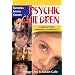 Psychic Children: A Sign of Our Expanding Awareness