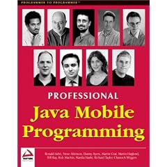 Professional Java Mobile Programming (Programmer to Programmer)