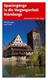 Image of Spaziergänge in die Vergangenheit Nürnbergs