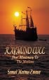 Raymund Lull: First Missionary to the Moslems