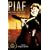 Piaf - Her Story, Her Songs