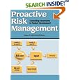 Proactive Risk Management : Controlling Uncertainty in Product Development